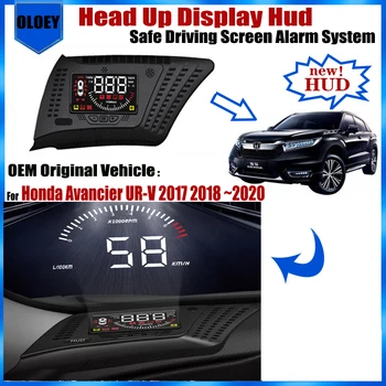 OEM Head Up Дисплей HUD Для Honda Avancier UR V UR-V 2017 2018 ~ 2020 Экран Безопасной Вождения Сигнализация Автомобильные Электронные Аксессуары