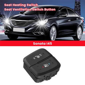 937103S450 Кнопка Включения Обогрева Автокресла Кнопка Включения Вентиляции Сиденья для Hyundai YF Sonata I45