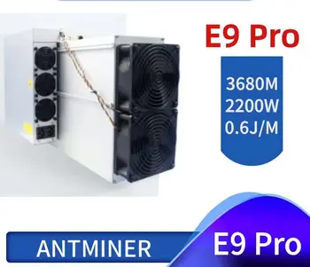 купите 2 и получите 1 freeBitmain Antminer E9 Pro 3680Mh/s 2200W ETC Asic Miner со встроенным блоком питания 0.6Дж/М